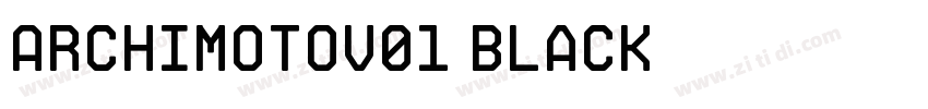 ArchimotoV01 Black字体转换